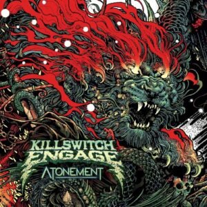 KILLSWITCH ENGAGE - ATONEMENT