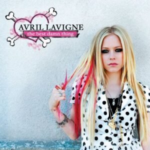 LAVIGNE AVRIL - THE BEST DAMN THING MAIN VERSION CLEAN