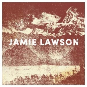 LAWSON JAMIE - JAMIE LAWSON