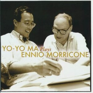 MA YO-YO - YO-YO MA PLAYS ENNIO MORRICONE