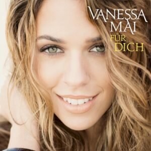 MAI VANESSA - FUR DICH