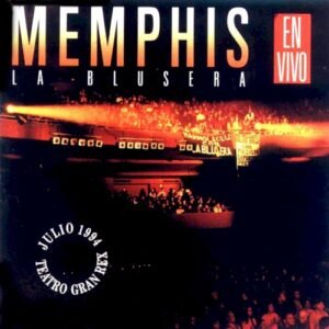 MEMPHIS LA BLUSERA - MEMPHIS EN VIVO