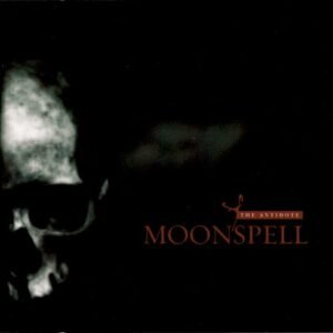MOONSPELL - THE ANTIDOTE