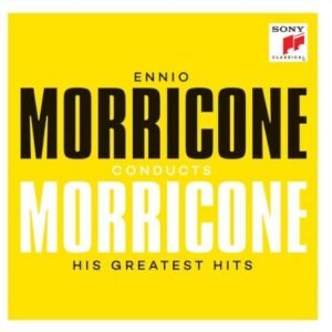 MORRICONE ENNIO - HIS GREATEST CONDUCTS MORRICONE