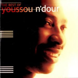 N`DOUR YOUSSOU - 7 SECONDS: THE BEST OF YOUSSOU N DOUR