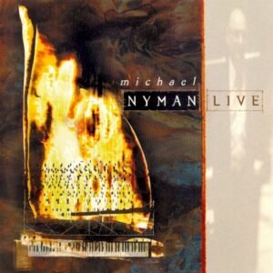 NYMAN MICHAEL - LIVE