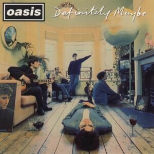 OASIS - DEFINITELY MAYBE