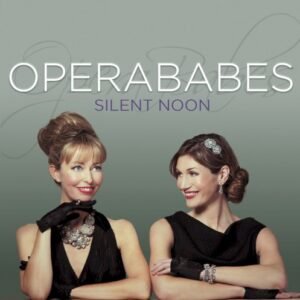 OPERABABES - SILENT NOON