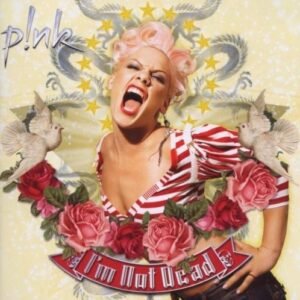 PINK - I`M NOT DEAD