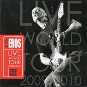 RAMAZZOTTI EROS - EROS LIVE WORLD TOUR 2009/ 2010