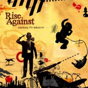 RISE AGAINST - APPEAL TO REASON