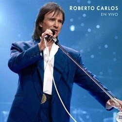 ROBERTO CARLOS - EN VIVO