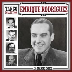 RODRIGUEZ ENRIQUE - TANGO COLLECTION