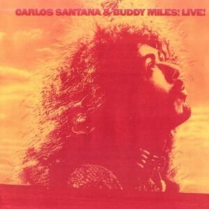SANTANA - SANTANA & BUDDY MILES LIVE!