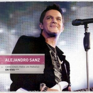 SANZ ALEJANDRO - CANCIONES PARA UN PARAISO EN VIVO(CD+DVD