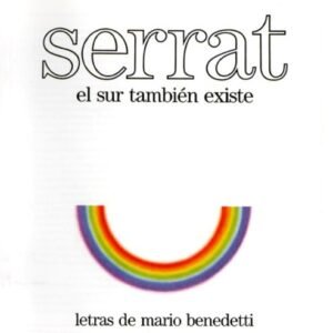 SERRAT JOAN MANUEL - EL SUR TAMBIEN EXISTE