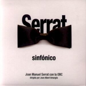 SERRAT JOAN MANUEL - SERRAT SINFONICO