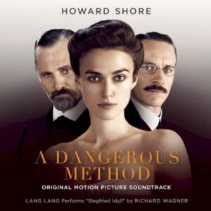SHORE HOWARD - A DANGEROUS METHOD (SOUNDTRACK)