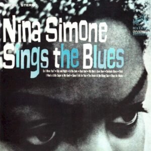 SIMONE NINA - NINA SINGS THE BLUES