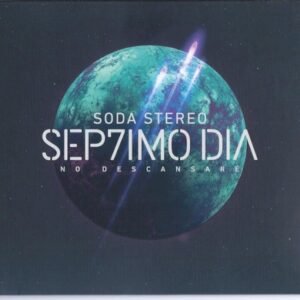 SODA STEREO - SEP7IMO DIA