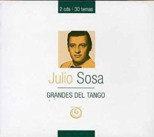 SOSA JULIO - GRANDES DEL TANGO 1 (2CD) 30 TEMAS