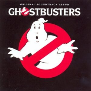SOUNDTRACK - GHOSTBUSTERS  (BONUS TRACK)