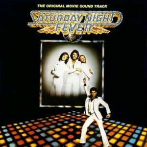 SOUNDTRACK - SATURDAY NIGHT FEVER
