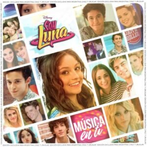 SOY LUNA ( ELENCO  ) - MUSICA EN TI (F)