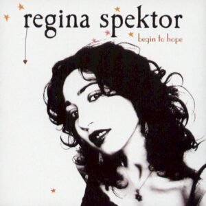 SPEKTOR REGINA - BEGIN TO HOPE