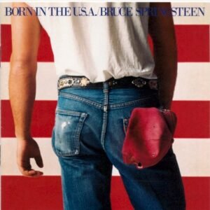 SPRINGSTEEN BRUCE - BORN IN THE USA 2015 REVISED ART MASTER