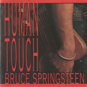 SPRINGSTEEN BRUCE - HUMAN TOUCH