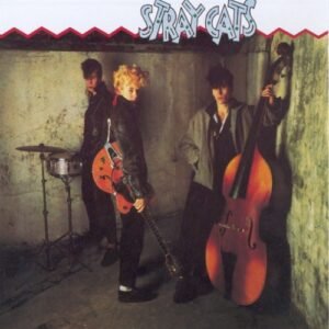 STRAY CATS - STRAY CATS