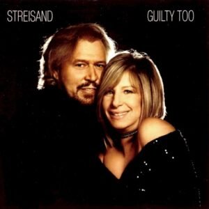 STREISAND BARBRA - GUILTY TOO