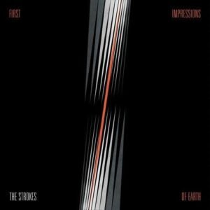 STROKES THE - FIRST IMPRESSIONS INTL. VERSION