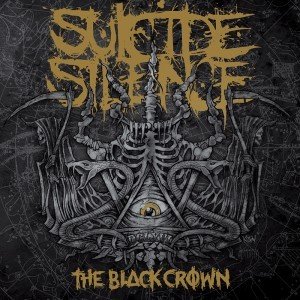 SUICIDE SILENCE - THE BLACK CROWN