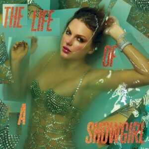 SWIFT TAYLOR - THE LIFE OF A SHOWGIRL