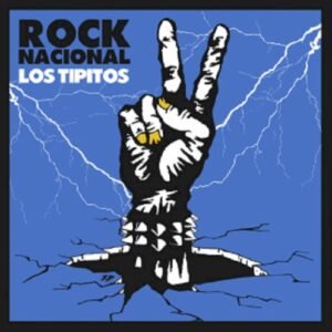 TIPITOS LOS - ROCK NACIONAL
