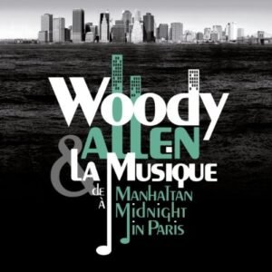VARIOS INTERPRETES - WOODY ALLEN - DE MANHATTAN A MIDNIGHT I