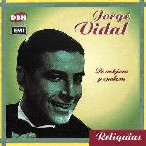 VIDAL JORGE - DE METEJONES Y ESCOLAZOS