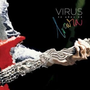 VIRUS - 30 AÐOS DE LOCURA