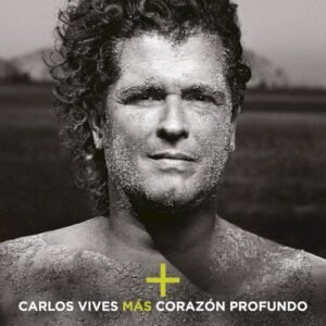 VIVES CARLOS - MAS + CORAZON PROFUNDO