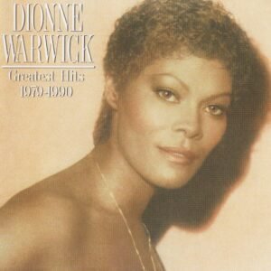 WARWICK DIONNE - GREATEST HITS 1979 1990