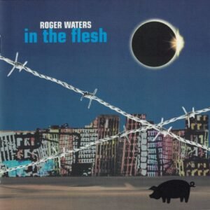 WATERS ROGER - IN THE FLESH - LIVE (2CD)
