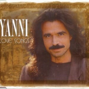 YANNI - LOVE SONGS - ULTIMATE ROMANTIC COLLECTIO